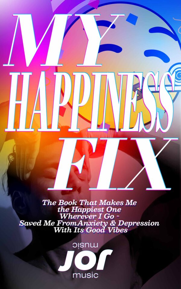 My Happiness Fix (Package) - The Book that Makes Me The Happiest One Anywhere I Am!